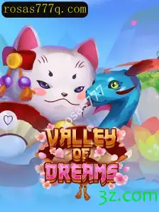 Valley of Dreams: Uma Jornada Encantadora no Mundo dos Jogos